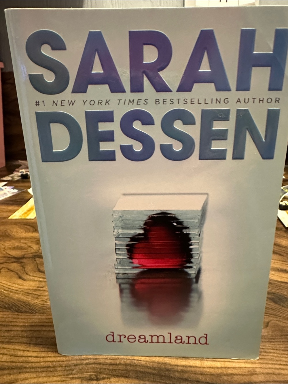 Dreamland by Sarah Dessen